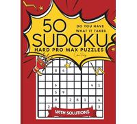 50 Sudoku - HARD PRO MAX (Large Print): One Puzzle per Page + Solutions: 8.5×11 in Big Grids • Bold Lines • Expert-Level Challenge (SUDOKU PUZZLES)
