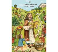 50 Talmud Tales for Kids: Simple Stories for Young English Learners (A1/A2 English)