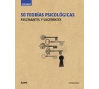 50 teorías psicológicas: fascinantes y sugerentes (SIN COLECCION)