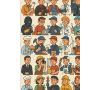 50 TOP OCCUPATIONS OF ALL-TIME - AMAZING FACTS: KNOW AMAZING INFORMATION ABOUT THE TOP 50 OCCUPATIONS OF ALL-TIME