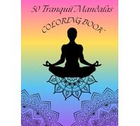 50 Tranquil Mandalas