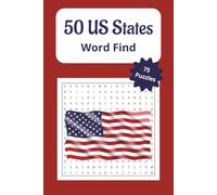 50 US States Word Find: Word Searches with Easy to Read Print about 50 States, America Facts, United States Trivia and More | 6x9 inches, 150 pages | ... for Vacations, Holidays, and Leisure