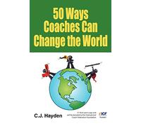 50 Ways Coaches Can Change the World