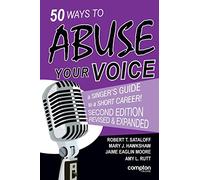 50 Ways to Abuse Your Voice
