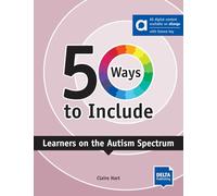 50 WAYS TO INCLUDE Autism ePk: Book with digital extras including allango licence key (36 months) (DELTA 50 Ways to Include)