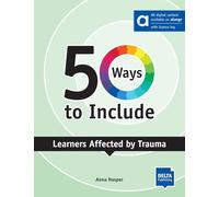50 WAYS TO INCLUDE Trauma ePk: Book with digital extras including allango licence key (36 months) (DELTA 50 Ways to Include)