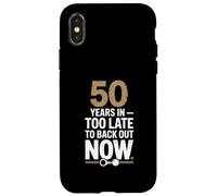 50 Years In Too Late To Back Out Wedding Anniversary Carcasa para iPhone X/XS