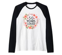 50 Years Loved Floral 50th Birthday Women 50 Years Old Camiseta Manga Raglan