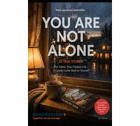50+ *You Are Not Alone* - A Timetable Through the Quiet Country: Sometimes one sentence changes a life. Sometimes that sentence is in a book. (50 PLUS)