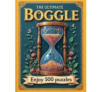500 BOGGLE WORD GAMES: A Fun Word Challenge for Retirees, Keep your brain sharp!, Puzzles and Solutions.