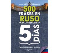 500 frases en ruso (Desarrollo profesional)