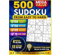 500 Large Print Sudoku Puzzle Book for Adults: From Easy to Hard | 500 Brain Training Puzzles for Relaxation, Focus & Fun (LDS Large Print Sudoku Series)