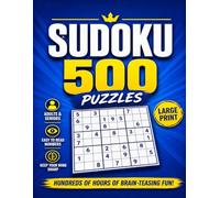 500 Large Print Sudoku Puzzles for Adults & Seniors: Easy to Read Sudoku • Relaxing Brain Games • Solutions at the End