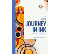 500 Memoir Writing Prompts (The Language Alchemist)