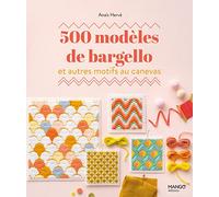 500 modèles de bargello et autres motifs au canevas (Savoir créer art et technique)