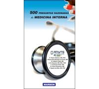 500 PREGUNTAS RAZONADAS DE MEDICINA INTERNA