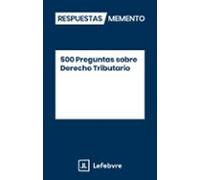 500 Preguntas Sobre Derecho Tributario