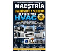 500 Preguntas y Respuestas para Chillers, Torres de Enfriamiento, Bombas, AHU, FCU, Sistemas VRF, BMS, Controles y Equipos HVAC Comerciales (libro para colorear)