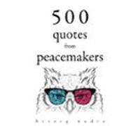 500 Quotes From Peacemakers (audiolibro)