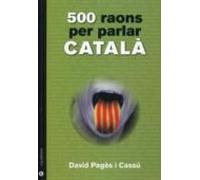 500 Raons Per Parlar Catala