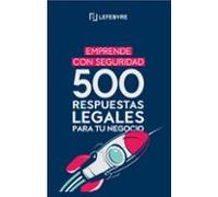 500 Respuestas Legales Sobre Tu Negocio