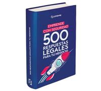 500 Respuestas Legales Sobre Tu Negocio