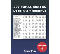 500 Sopas Mixtas - De Letras Y Números: Volume 1
