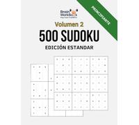 500 Sudoku Estándar - Nivel Principiante - Volumen 2: Formato Grande 8.5 x 11 (BrainWorkBook (Edición en Español))