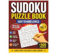 500+ Sudoku Puzzle Book for Adults: Easy to Hard Levels: Large Print of 500 Sudoku Puzzles: Easy to Hard Levels