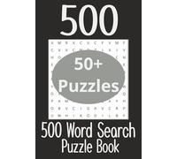 500 Word Search Puzzle Book: Word Searches With Easy to Read Print With 500 Challenging Words to Find | 6x9 Inches, 112 Pages | 50+ Fun Activity ... Gift for Vacations, Holidays and Free Times