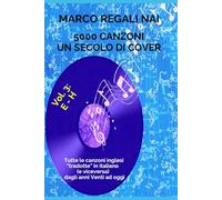 5000 canzoni - Un secolo di cover, vol.3 (E-H)