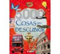 5.000 cosas por descubrir (Mis primeros libros)