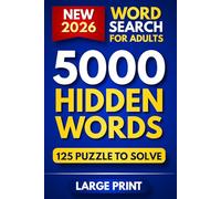 5000 Hidden Words - Word Search for Adults: 125 Large Print Puzzles to Relax, Focus, and Sharpen Your Brain