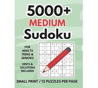5000+ MEDIUM Sudoku: For Teens, Adults & Seniors | 12 Grids Per Page | 100 Bonus Sudoku Puzzles | Daily Brain Workout Book for Logic, Focus & Fun | ... Online (LexMaxBelle's Sudoku Overload Mode)