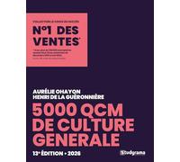 5000 QCM de culture générale: 13e édition