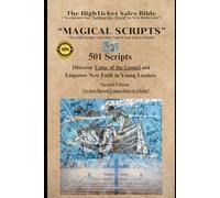 501 Magical Scripts: Discover Value of the Gospel And “Empower New Faith in Young Leaders”: How to Sell the Word of God to Anyone