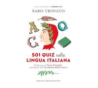 501 quiz sulla lingua italiana (Grandi manuali Newton)
