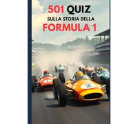 501 quiz sulla storia della Formula 1