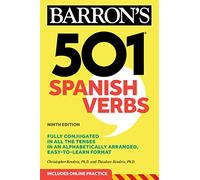 501 Spanish Verbs, Ninth Edition (Barron's 501 Verbs)