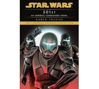 501st: Star Wars Legends (Imperial Commando): An Imperial Commando Novel (Star Wars: Imperial Commando - Legends)