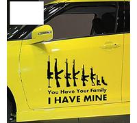 50cmx41.66cm.2x Tienes a tu familia, tengo la mía Etiqueta engomada del coche de pistolas
