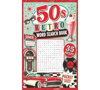50's Retro Word Search Book Pocket Size Edition: 35 All-Directions Puzzles Inspired by Cars Music Diners Television Fashion and Everyday Life in the ... Seniors and Teens (5x8 Mini Word Search)