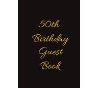50th Birthday Guest Book: Black