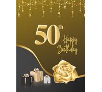 50th Happy Birthday: Wish Book for collecting best wishes from guests