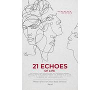 51 Echoes of Life A poetic journey of love, strength, resilience, and the quiet victories of the soul.