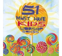 51 Must Have Worship Songs for
