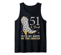 51 & Proud with My Boots On The Ground 51 Años Cumpleaños Camiseta sin Mangas