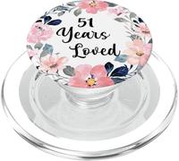 51 Years Loved 51th Birthday Floral 51 Year Old Men Women PopSockets PopGrip para MagSafe