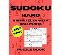516 Hard Sudoku Puzzles for Adults & Seniors: Large Print Challenging Brain Training: Very Hard Logic Puzzles to Sharpen Focus, Improve Memory and Boost Mental Stamina (Sudoku Challenge Series)