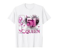 51st Birthday Queen Pink Wine 51 Years Old Women Girls Camiseta